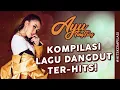 Download Lagu KOMPILASI LAGU DANGDUT AYU TING TING 2018