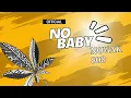 Novak808 -  No baby (Official Music Video)