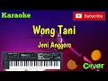 Download Lagu Wong Tani ( Jeni Anggoro ) Karaoke - Cover - Musik Sandiwaraan