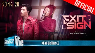 exit sign hieuthuhai x marzuz s ng 26 performance