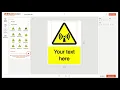 How to create a Custom Safety Sign