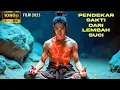 Download Lagu DIUSIR DARI PERGURUAN TERNYATA PENDEKAR SAKTI TAK TERKALAHKAN - Alur Cerita Film 2025