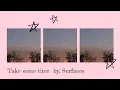 Download Lagu Surfaces- Take Some Time (lyrics)