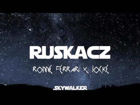 Download MP3 RUSKACZ - Ronnie Ferrari x Locke