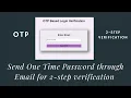 2-Step Verification Based Login System using OTP PHP Project JS PHPMailer Mysql