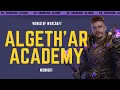 Algeth ar Academy Mythic Dungeon Walkthrough - No-Nonsense Guide