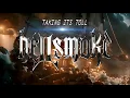 Download Lagu HELLSMOKE - TAKING ITS TOLL (Official Music Video)