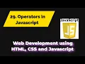 29 Operators in Javascript