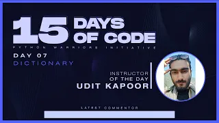 15 Days of Code Day 7 Python Warriors DICTIONARY