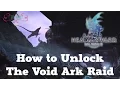 How to Unlock The Void Ark FFXIV Heavensward