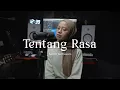 Download Lagu Tentang Rasa - Astrid ( cover )