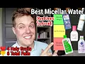 MICELLAR WATER - The Best Micellar Water Cleansers And 3 I Avoid