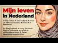 Hoe ik Nederlands leerde als buitenlander - Mijn leven in Nederland