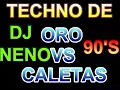 Download Lagu TECHNO DE ORO VS TECHNO CALETA DJ NENO