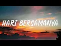 Download Lagu Sheila On 7 Hari Bersamanya (Lirik)