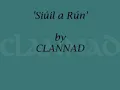 Clannad - Siúil A Rún