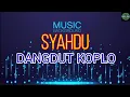 Download Lagu SYAHDU - RHOMA-DANGDUT KOPLO