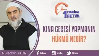 Kına gecesi yapmanın hükmü nedir?