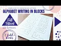 Alphabet Writing in Blocks A-Z Full Tutorial Block Lettering easy Learn how to draw Letters