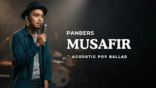 musafir panbers cover acoustic pop ballad version raka pradipta