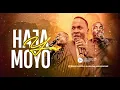 Download Lagu HAJA YA MOYO Official Live recorded video | ft Ambwene Mwasongwe \u0026 Boaz Danken