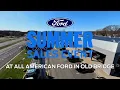 Ford Summer Sales Event - All American Ford in Old Bridge