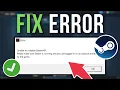 How To Fix Unable To Initialize SteamAPI Error - Full Tutorial
