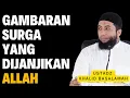 Lagu Inilah Gambaran Surga Yang Dijanjikan Allah || Ustadz Khalid Basalamah