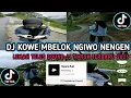Download Lagu DJ KOWE MBELOK NGIWO NENGEN || DJ LEMAH TELES SOUND JJ TIKTOK TERBARU 2025