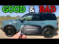 1 Week With the New 2021 Ford Bronco Sport The GOOD BAD