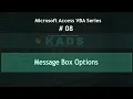 Microsoft Access VBA Message Box Options part 1