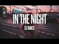 Download Lagu DJ Haks - In The Night