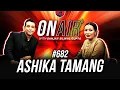 Download Lagu On Air With Sanjay #682 - Ashika Tamang