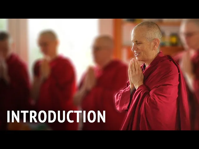 Introduction | Bhikshuni Thubten Chodron