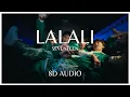 Lagu LALALI - SEVENTEEN (세븐틴) - 8D AUDIO🎧