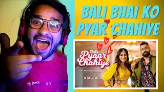 Random Reaction on Pyaar Chahiye - Bali | Dhanashree Verma Chahal | VYRL | Lyrical Breakdown