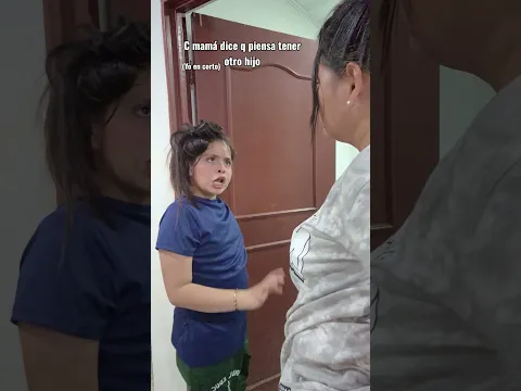 mi hija🤔🤣🤣