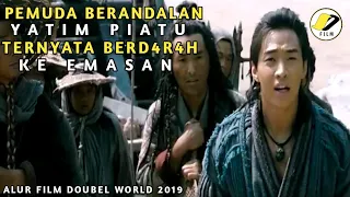 pemuda polos yatim piatu yang di remehkan ternyata berdarah ke emasan alur film double world 2019