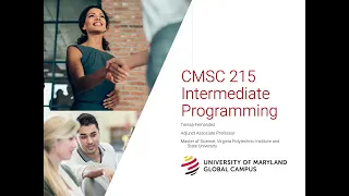 CMSC 215 Intermediate Programming Introduction