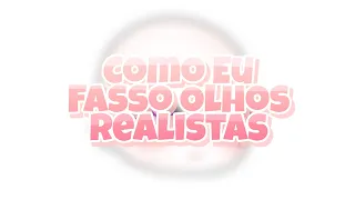 Download COMO FAÇO OLHOS REALISTAS! [🌅] MP3
