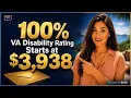 100 VA Disability Rating Starts at 3 938