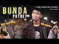 Download Lagu BUNDA -  POTRET (LIRIK) LIVE AKUSTIK COVER BY TRI SUAKA