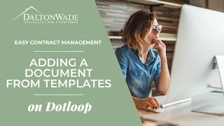 Dotloop Adding a Document from Templates