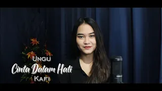 Cinta Dalam Hati - Kafi Khalista