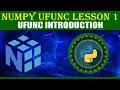 NumPy UFUNC LESSON 1 UFUNC INTRODUCTION