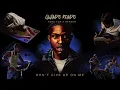 Quando Rondo - Don't Give Up On Me [Official Audio]