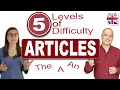 Articles in English - 5 Levels of Difficulty
