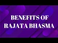 Rajata Bhasma Benefits, Dosage, Ingredients, Side Effects and Preparation