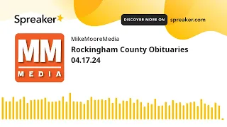 Rockingham County Obituaries 04 17 24