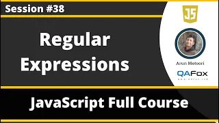 Regular Expressions in JavaScript JavaScript for Beginners - Part 38